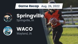 Recap: Springville  vs. WACO  2022