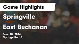 Springville  vs East Buchanan  Game Highlights - Jan. 18, 2024