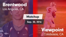 Matchup: Brentwood High vs. Viewpoint  2016