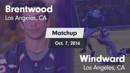 Matchup: Brentwood High vs. Windward  2016