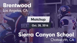 Matchup: Brentwood High vs. Sierra Canyon School 2016
