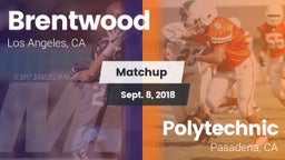 Matchup: Brentwood High vs. Polytechnic  2018