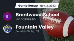 Recap: Brentwood School vs. Fountain Valley  2023