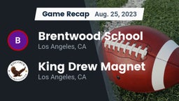 Recap: Brentwood School vs. King Drew Magnet  2023