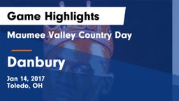 Maumee Valley Country Day  vs Danbury  Game Highlights - Jan 14, 2017