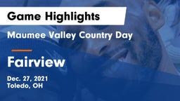 Maumee Valley Country Day  vs Fairview  Game Highlights - Dec. 27, 2021