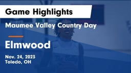 Maumee Valley Country Day  vs Elmwood  Game Highlights - Nov. 24, 2023