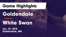 Goldendale  vs White Swan  Game Highlights - Jan. 23, 2018
