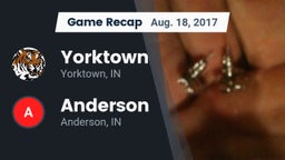Recap: Yorktown  vs. Anderson  2017