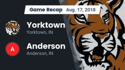 Recap: Yorktown  vs. Anderson  2018