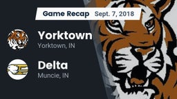 Recap: Yorktown  vs. Delta  2018
