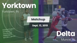 Matchup: Yorktown  vs. Delta  2019