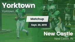 Matchup: Yorktown  vs. New Castle  2019