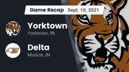 Recap: Yorktown  vs. Delta  2021