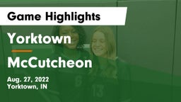 Yorktown  vs McCutcheon  Game Highlights - Aug. 27, 2022
