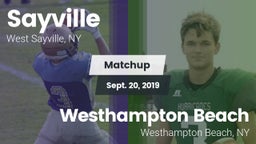 Matchup: Sayville vs. Westhampton Beach  2019