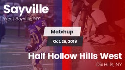 Matchup: Sayville vs. Half Hollow Hills West  2019