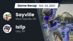 Recap: Sayville  vs. Islip  2021