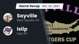 Recap: Sayville  vs. Islip  2021