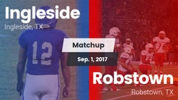 Matchup: Ingleside High vs. Robstown  2017