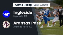 Recap: Ingleside  vs. Aransas Pass  2018