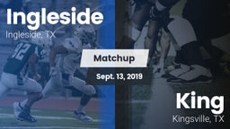 Matchup: Ingleside High vs. King  2019