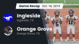 Recap: Ingleside  vs. Orange Grove  2019