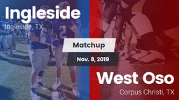 Matchup: Ingleside High vs. West Oso  2019