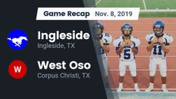 Recap: Ingleside  vs. West Oso  2019