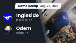 Recap: Ingleside  vs. Odem  2020