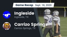 Recap: Ingleside  vs. Carrizo Springs  2020