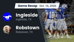 Recap: Ingleside  vs. Robstown  2020