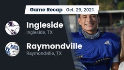 Recap: Ingleside  vs. Raymondville  2021