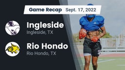 Recap: Ingleside  vs. Rio Hondo  2022