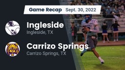 Recap: Ingleside  vs. Carrizo Springs  2022