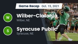 Recap: Wilber-Clatonia  vs. Syracuse Public  2021