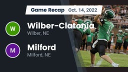 Recap: Wilber-Clatonia  vs. Milford  2022