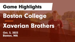 Boston College  vs Xaverian Brothers  Game Highlights - Oct. 3, 2023