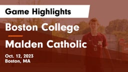 Boston College  vs Malden Catholic  Game Highlights - Oct. 12, 2023