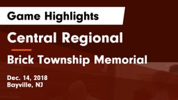 Central Regional  vs Brick Township Memorial  Game Highlights - Dec. 14, 2018