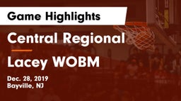Central Regional  vs Lacey WOBM Game Highlights - Dec. 28, 2019