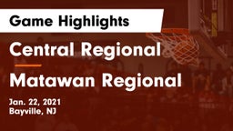Central Regional  vs Matawan Regional  Game Highlights - Jan. 22, 2021