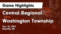 Central Regional  vs Washington Township  Game Highlights - Jan. 26, 2021