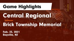 Central Regional  vs Brick Township Memorial  Game Highlights - Feb. 23, 2021