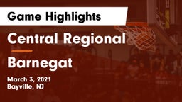 Central Regional  vs Barnegat  Game Highlights - March 3, 2021