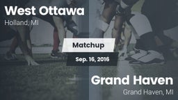 Matchup: West Ottawa High vs. Grand Haven  2016