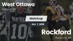 Matchup: West Ottawa High vs. Rockford  2016