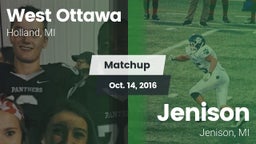 Matchup: West Ottawa High vs. Jenison   2016