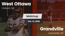 Matchup: West Ottawa High vs. Grandville  2016