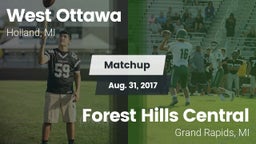 Matchup: West Ottawa High vs. Forest Hills Central  2017